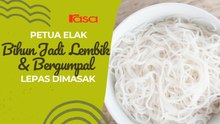 Petua Elak Bihun Jadi Lembik & Bergumpal Lepas Dimasak