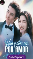 Sub EspaÑOl Una Y Otra Vez, Por Amor Serie Completa