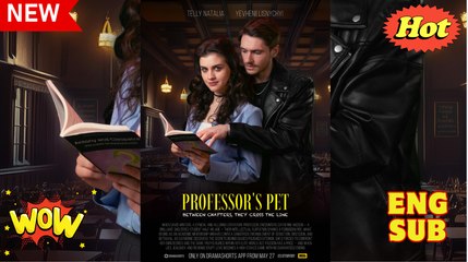 Professor’s Pet (NEW) - FULL [Eng Sub]
