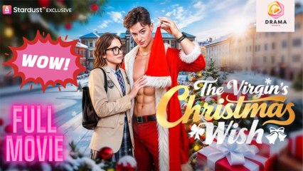 [New] 🎄💗 The Virgins Christmas Wish #stardust - Full Movie  Drama Hub