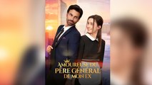Amoureuse du Père Général de Mon Ex - Film complet
