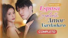 Esposa Suplente, Amor Verdadero