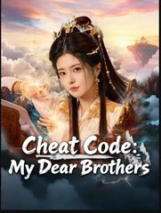 Cheat Code My Dear Brothers