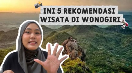5 Rekomendasi Wisata Wonogiri-Gaya Hidup