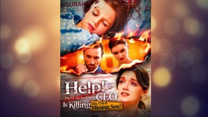 Help! The Health Insurance Ceo Is Killing His Own Missing Son - Full Movie