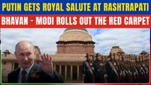 Putin Receives CEREMONIAL WELCOME At Rashtrapati Bhavan, Gets GUARD OF HONOR | Modi-Putin Meet