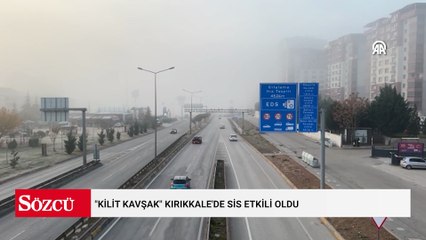 "Kilit kavşak" Kırıkkale'de sis etkili oldu