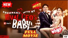 Pregnant WIth My Rival CEO's Baby