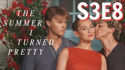 The Summer I Turned Pretty Season 3 Ep 8 | Série Romance Sous-Titres Français