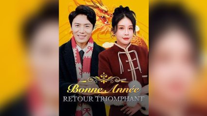 Bonne Année Retour Triomphant (Doublé)