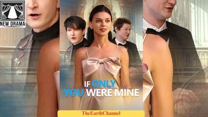 🍏💙☯️🏴 01.01 - 12.06 🔥 If Only You Were Mine dailymotion 🌐x9v3dw8