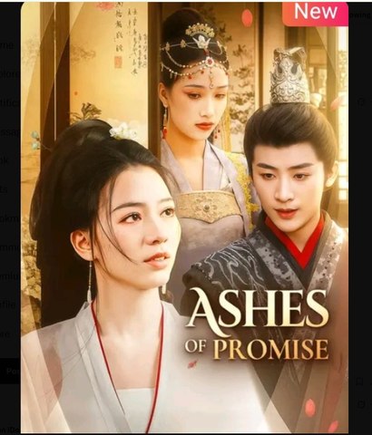 Ashes of Promise - Full Movies English Sub
