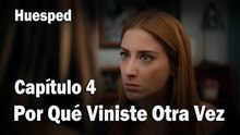 Por Qué Viniste Otra Vez  - Huesped