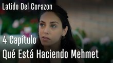 Qué Está Haciendo Mehmet - Latido Del Corazon
