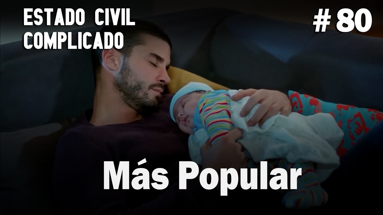 Más Popular # 80 - Estado Civil: Complicado