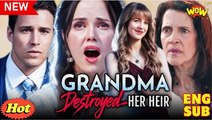 Her Heir, Ruined By Grandma