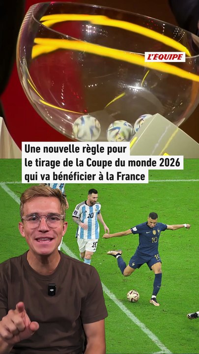 Les Bleus seront tête de série lors du tirage de la Coupe du monde 2026, voici ce que ça change - Foot - Coupe du monde