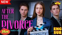 [New] 👑🔥 After The Divorce The Heiress Takes It All #dramabox #bestshort - Full Movie