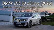 BMW iX3 50 xDrive (2026) im Check – über 800 km Reichweite!
