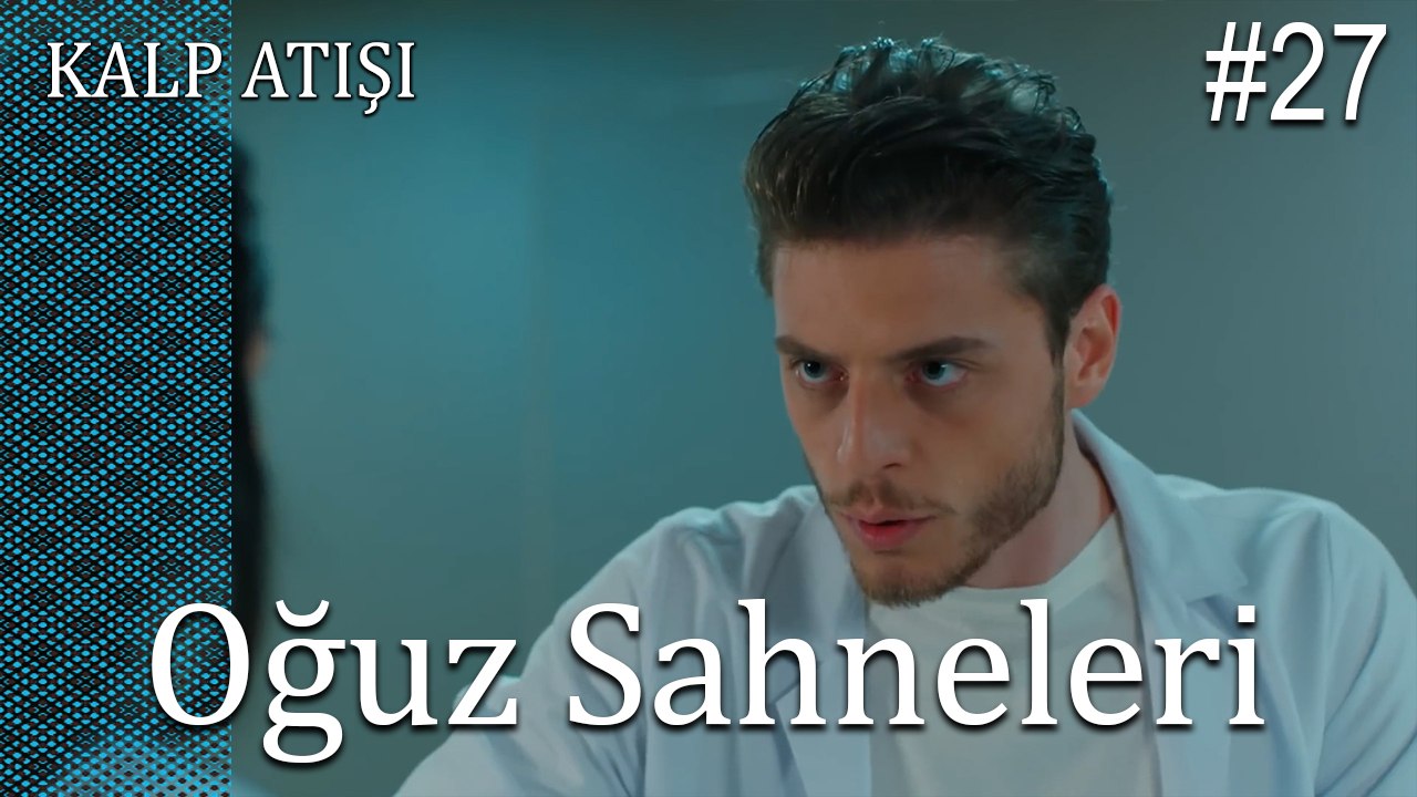 Oğuz Sahneleri - Kalp Atışı