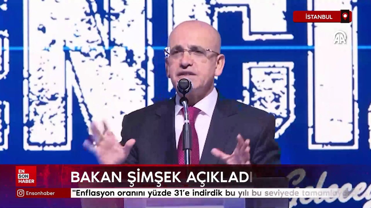 Bakan Şimşek : "Enflasyon oranını yüzde 31’e indirdik bu yılı bu seviyede tamamlayacağız"