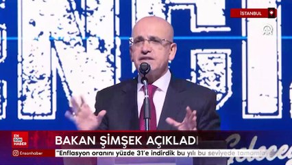 Bakan Şimşek : "Enflasyon oranını yüzde 31’e indirdik bu yılı bu seviyede tamamlayacağız"
