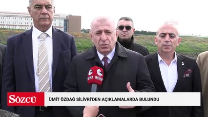 Ümit Özdağ Silivri'den açıklamalarda bulundu