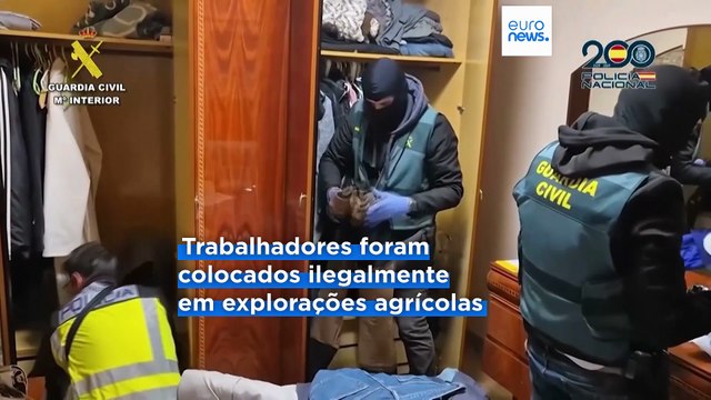 Polícia liberta mais de 300 trabalhadores escravizados em condições desumanas em Espanha