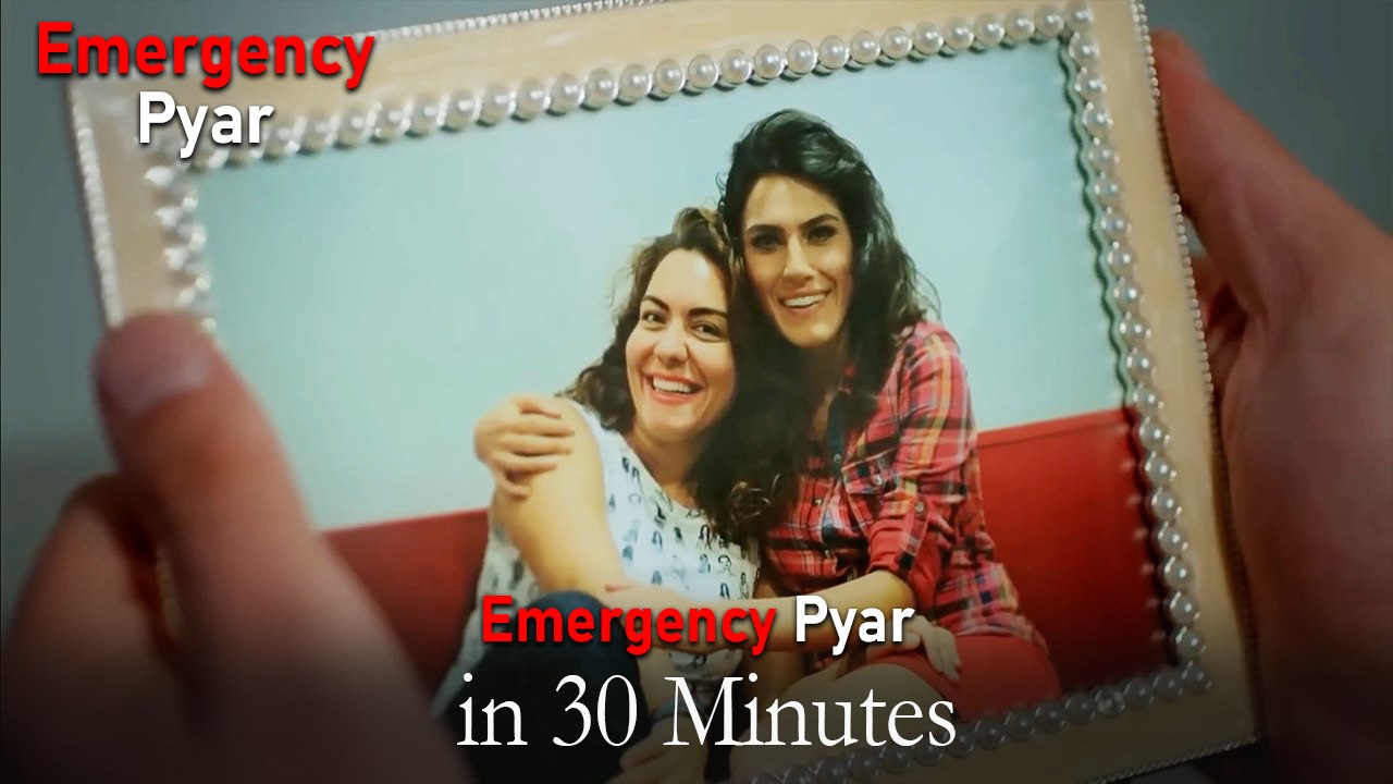 Emergency Pyar in 30 Minutes #53