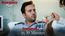 Emergency Pyar in 30 Minutes #57
