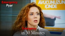Emergency Pyar in 30 Minutes #55