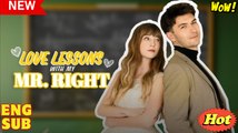 Love Lessons with My Mr. Right (2025) - FULL [Eng Sub]