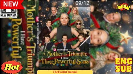 🔥 A Mother's Triumph I Have Three Powerfull Sons