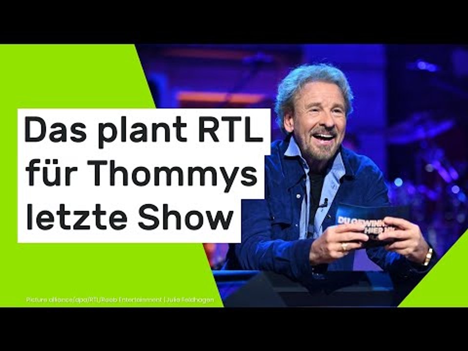 Das plant RTL für Thommys letzte Show
