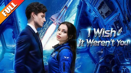 I Wish It Weren't You Full Movie