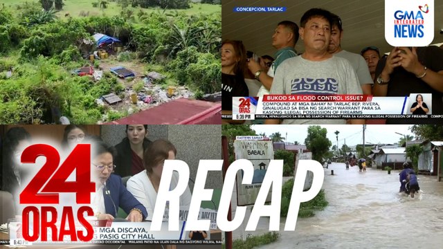 24 Oras: (Part 1) Ilegal na pagawaan ng mga paputok, sinalakay I Compound at mga bahay ni Tarlac Rep. Rivera, ginalugad sa bisa ng search warrant I Epekto ng Bagyong Wilma, atbp.