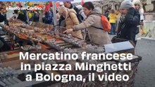 Mercatino francese in piazza Minghetti a Bologna, il video