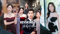 Revoking You: All Rights Reclaimed (NEW) - FULL [Eng Sub]
