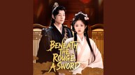 [ Hot 2025🔥] Beneath The Rouge A Sword Dubbed_Goodshort