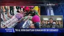 [FULL] TNI AL Kirim Bantuan dan Buka Posko Kesehatan di KRI Dr Soeharso untuk Warga Aceh Tamiang
