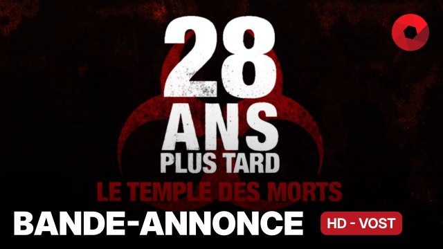 28 ANS PLUS TARD : LE TEMPLE DES MORTS de Nia DaCosta avec Ralph Fiennes, Alfie Williams, Jack O'Connell : bande-annonce [HD-VOST] | 14 janvier 2026 en salle