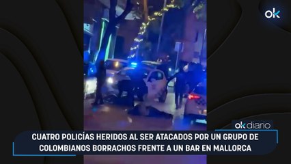 Cuatro policías heridos al ser atacados por un grupo de colombianos borrachos frente a un bar en Mallorca