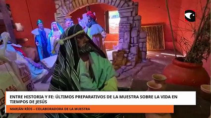 Entre historia y fe: últimos preparativos de la muestra sobre la vida en tiempos de Jesús.mp4