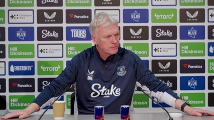 Everton’s Moyes on Keane and Coleman fitness and Nottingham Forest under Sean Dyche (Full Presser)