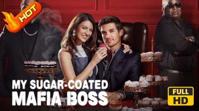 My Sugar-coated Mafia Boss | Full Movie HD - Romantic Shocking Violent Workplace USA Bakery Mansion Office Contemporary All Ages Billionaire Business Owner CEO Crime Lord Strong-Willed Friends to Lovers Hidden Identity Identity Reveal Secret Reveal