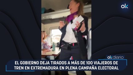 El Gobierno deja tirados a más de 100 viajeros de tren en Extremadura en plena campaña electoral