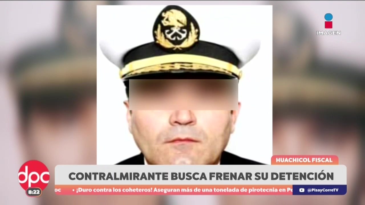 Contraalmirante Fernando Farías busca frenar orden de captura | DPC con Paola Rojas