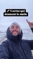 5 actus qui donnent le smile !