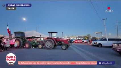 Siguen cierres en la frontera por protestas de agricultores