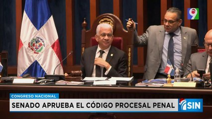 Aprueban por unanimidad el Código Procesal Penal | Primera Emisión SIN